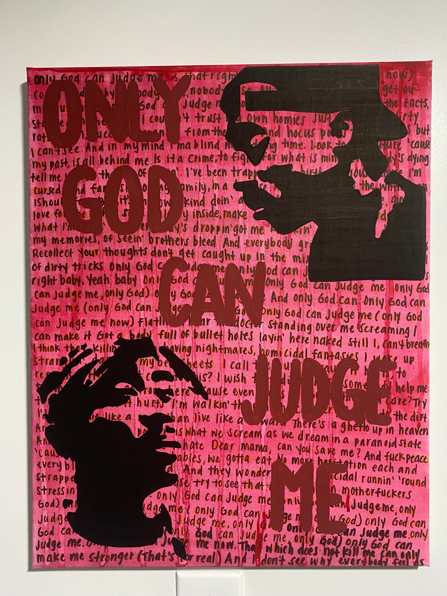 ONLY GOD CAN JUDGE ME